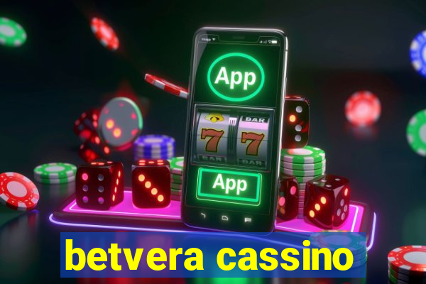 betvera cassino